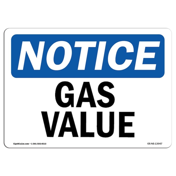 Safety Sign, OSHA Notice, 3.5" Height, Gas Valve Sign, Landscape, 10PK